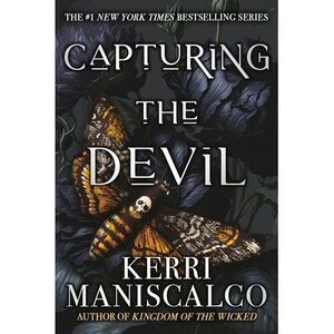 Capturing the Devil -- Kerri Maniscalco